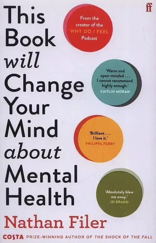 This Book Will Change Your Mind about Mental Health