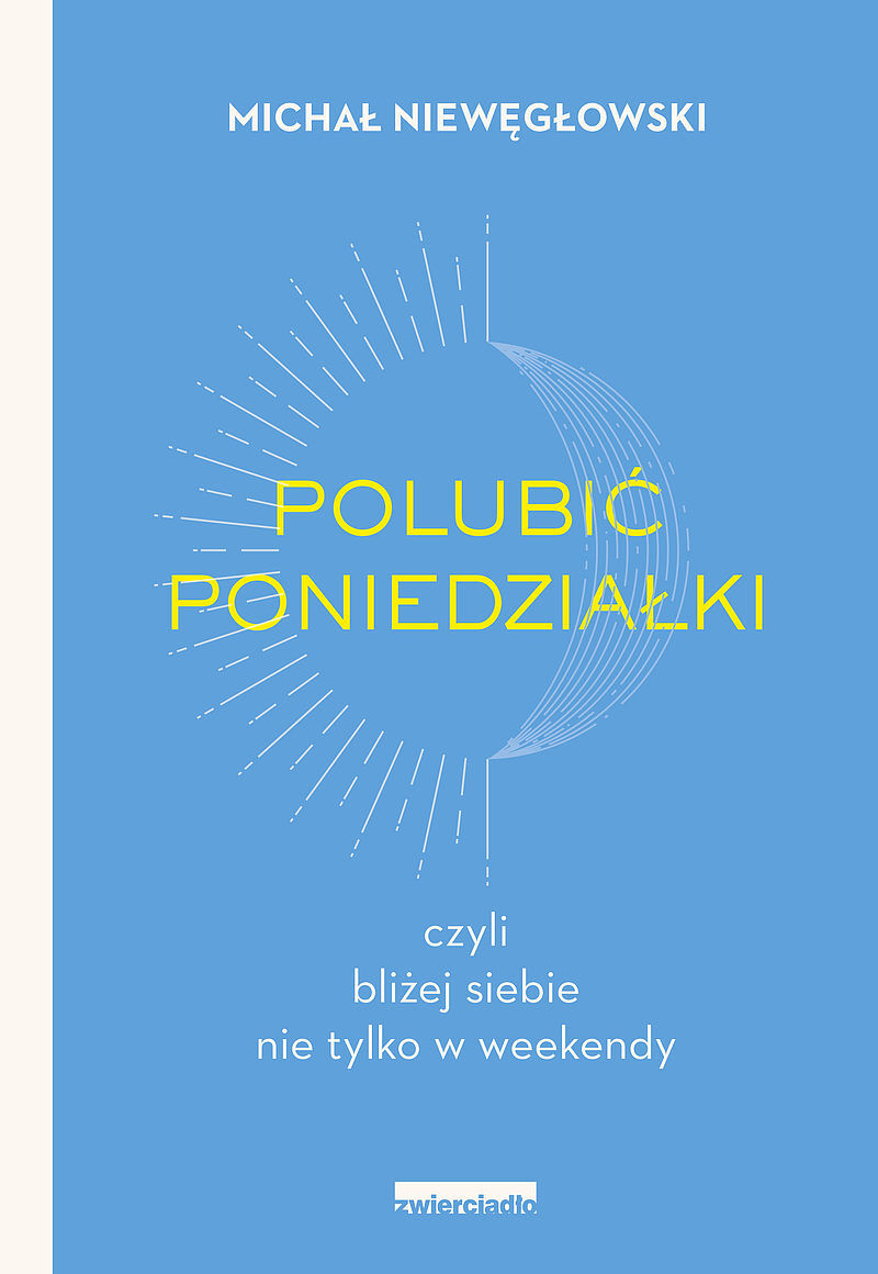 Polubić poniedziałki