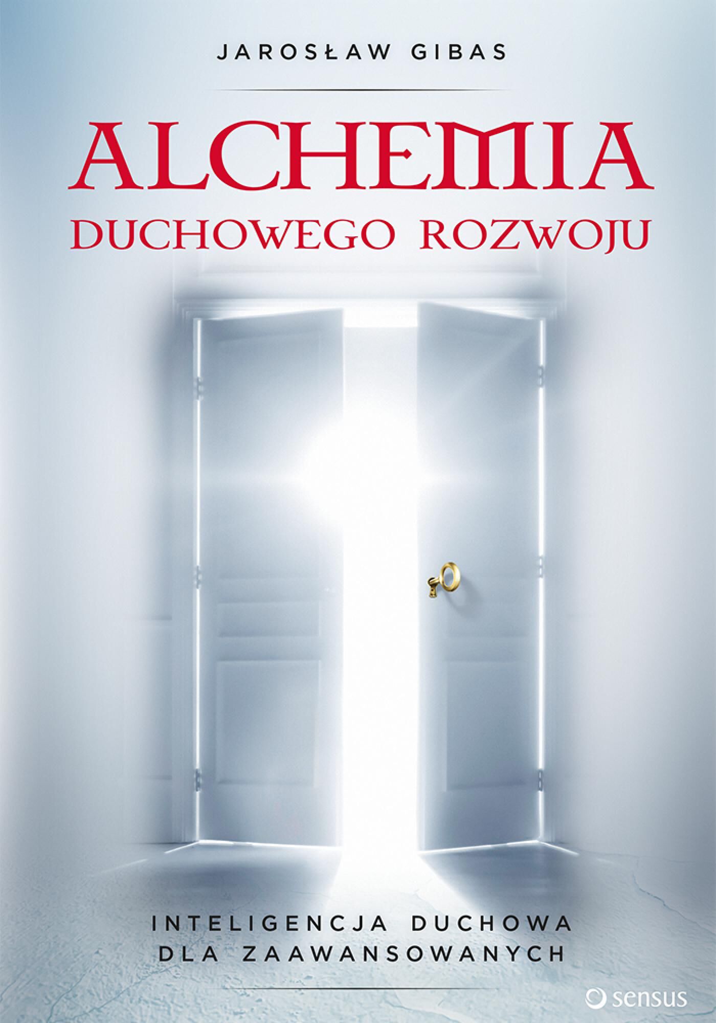 Alchemia duchowego rozwoju. Inteligencja duchowa dla zaawansowanych (audiobook MP3)