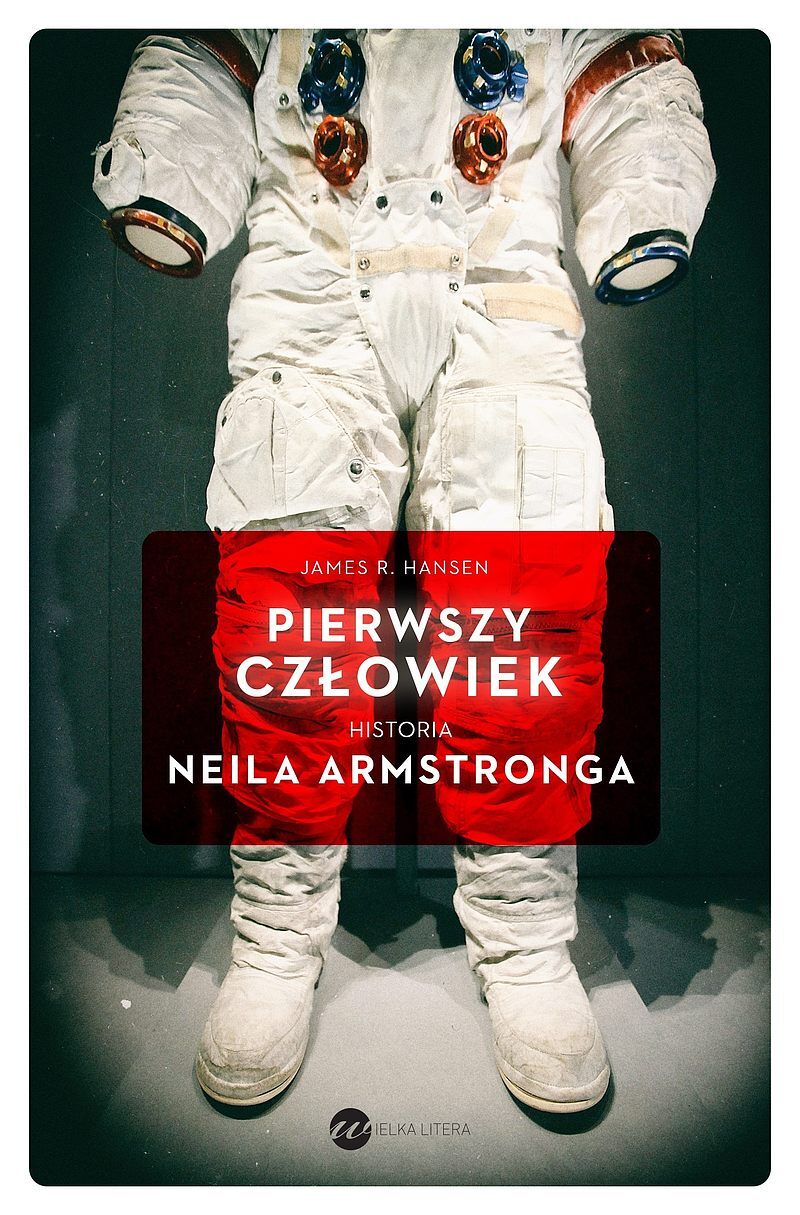 Pierwszy człowiek. Historia Neila Armstronga