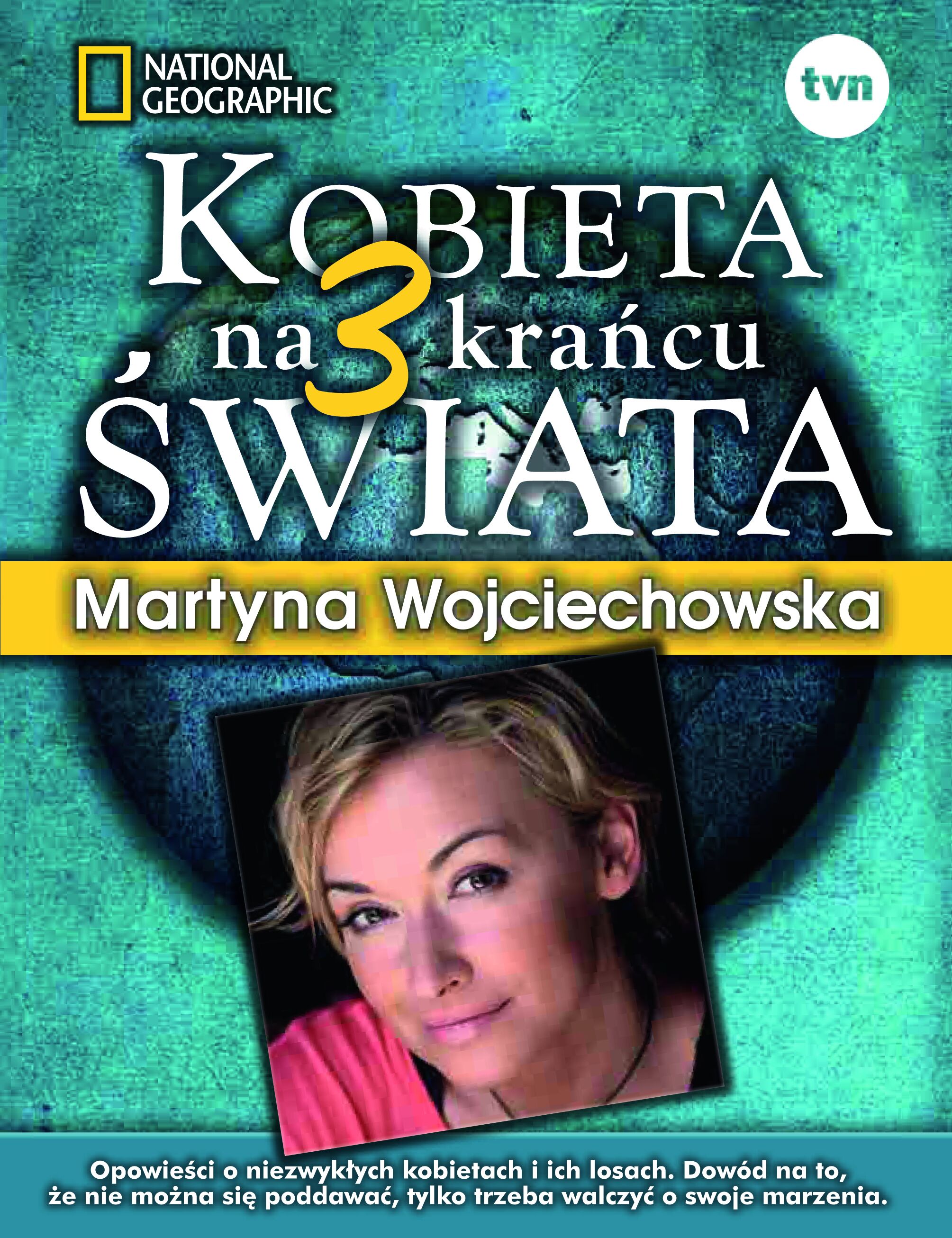 Kobieta na krańcu świata 3