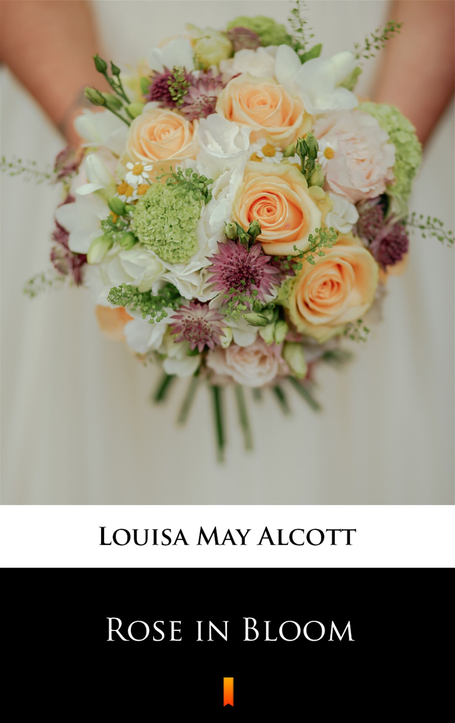 Rose in Bloom (e-book)