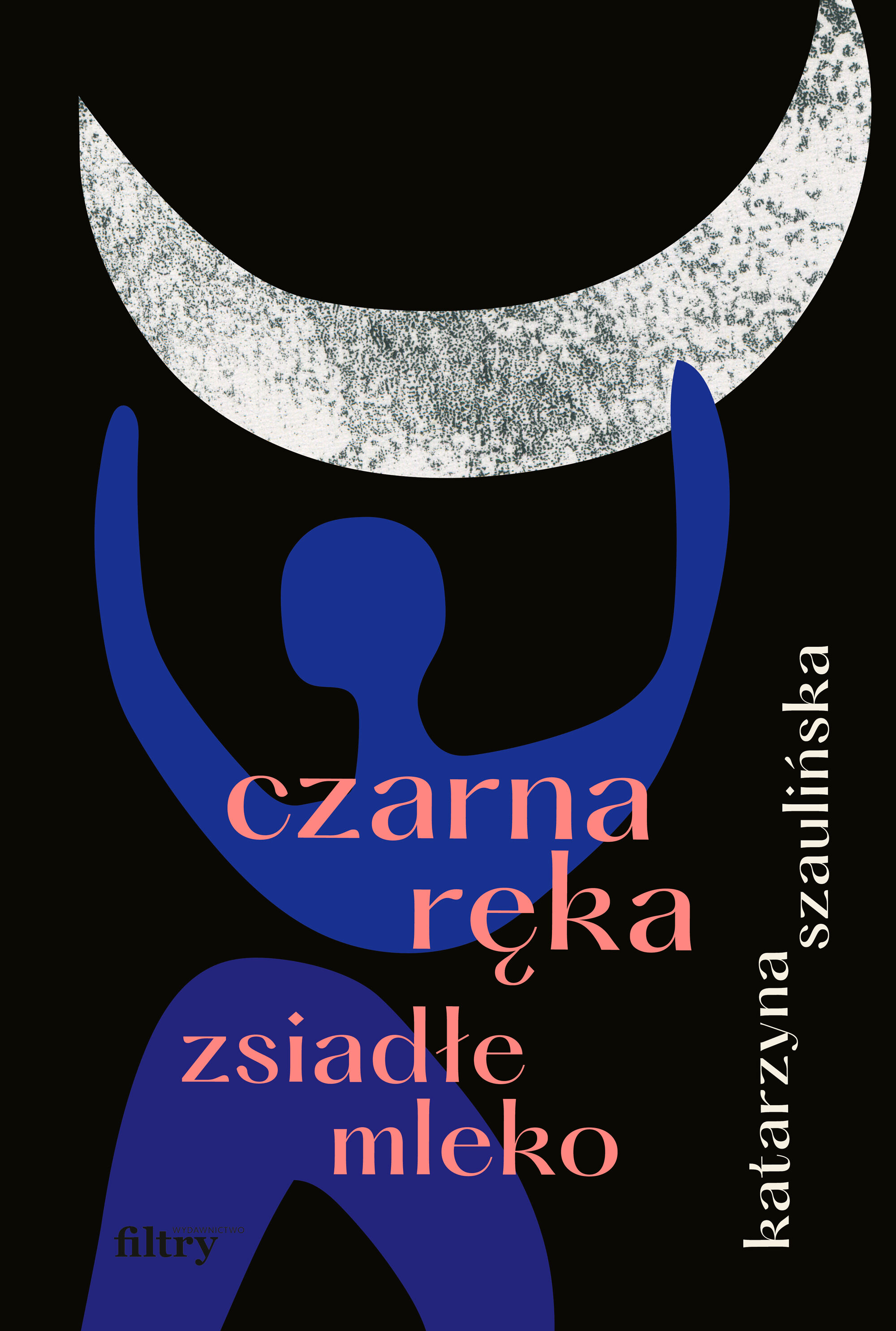 Czarna ręka, zsiadłe mleko (e-book)