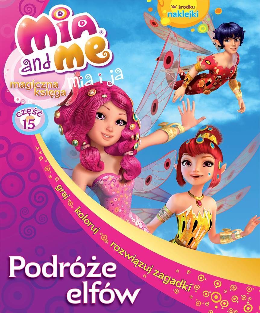 Mia i Ja. Magiczna Księga