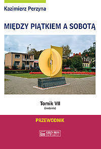 Między Piątkiem a Sobotą Tomik 7