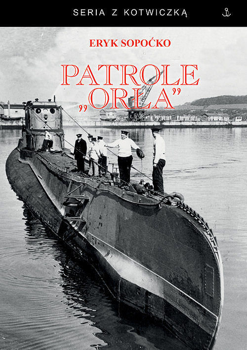 Patrole „Orła”