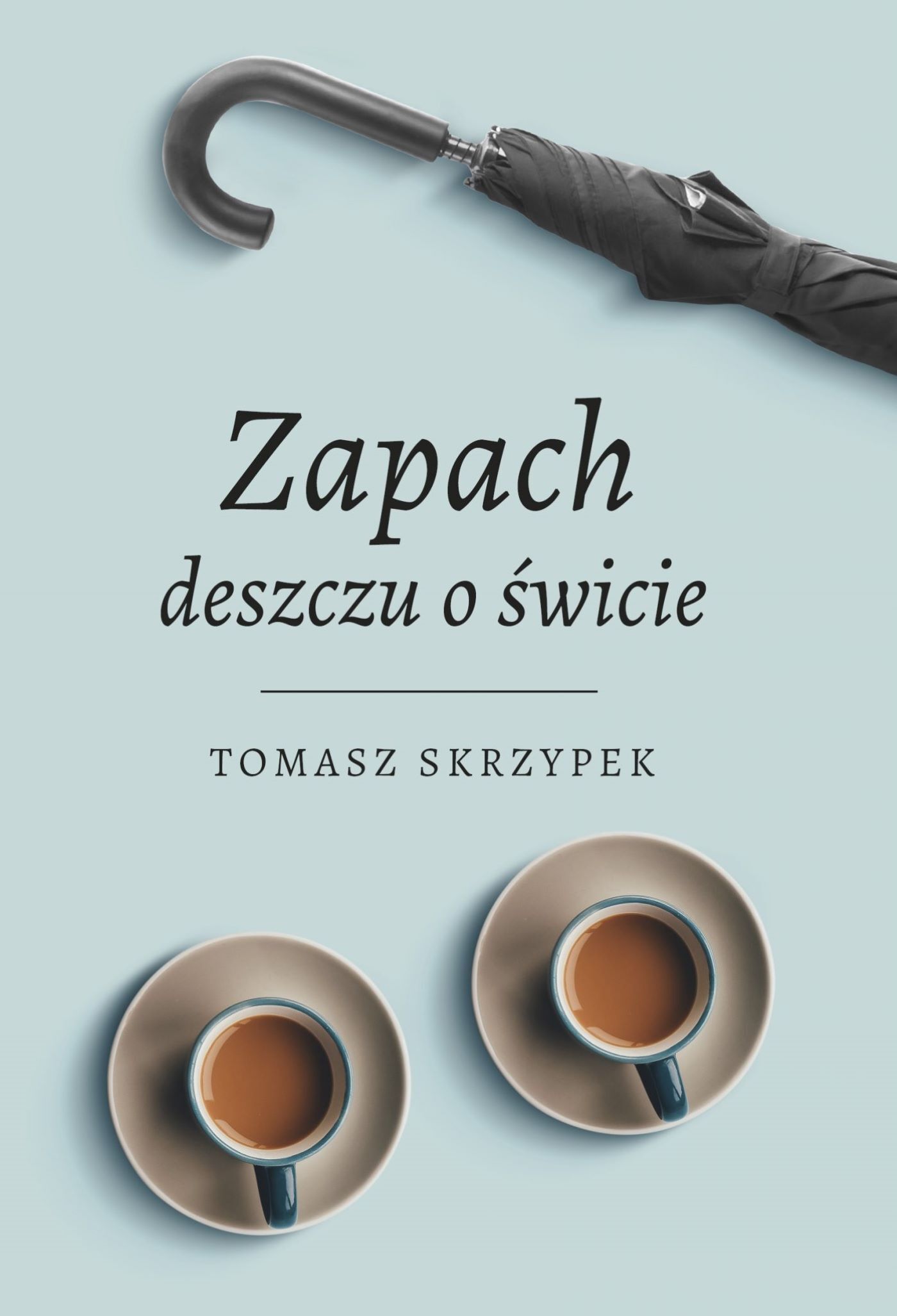 Zapach deszczu o świcie (e-book)