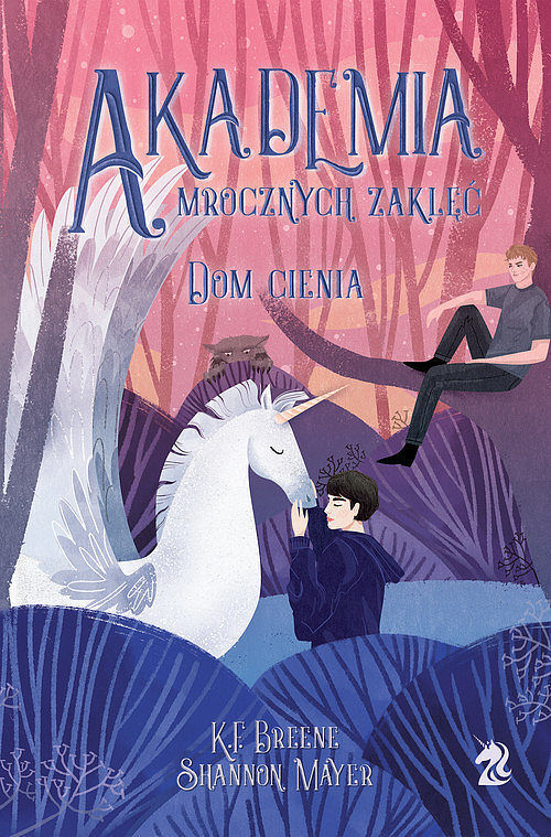 Akademia Mrocznych Zaklęć. Dom cienia