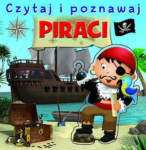 Piraci. Czytaj i poznawaj
