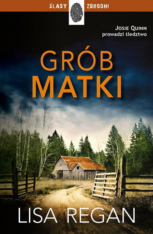 Grób matki. Josie Quinn 3