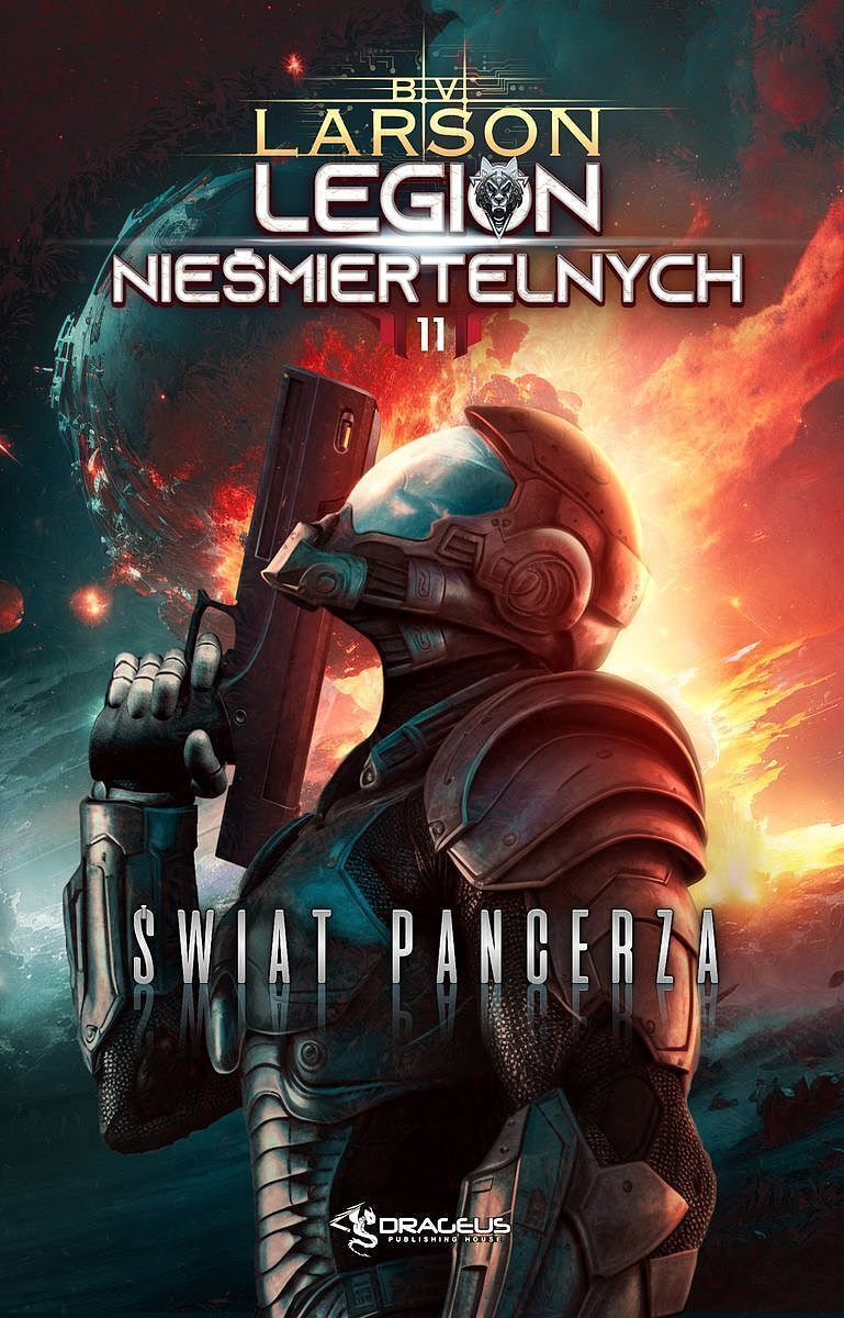 Świat pancerza. Legion nieśmiertelnych. Tom 11