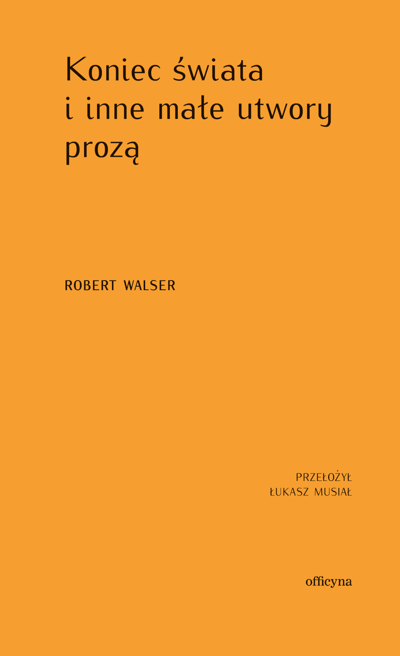 Koniec świata i inne małe utwory prozą (e-book)