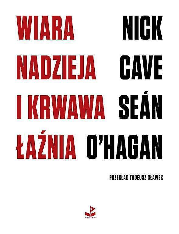 Wiara, nadzieja i krwawa łaźnia