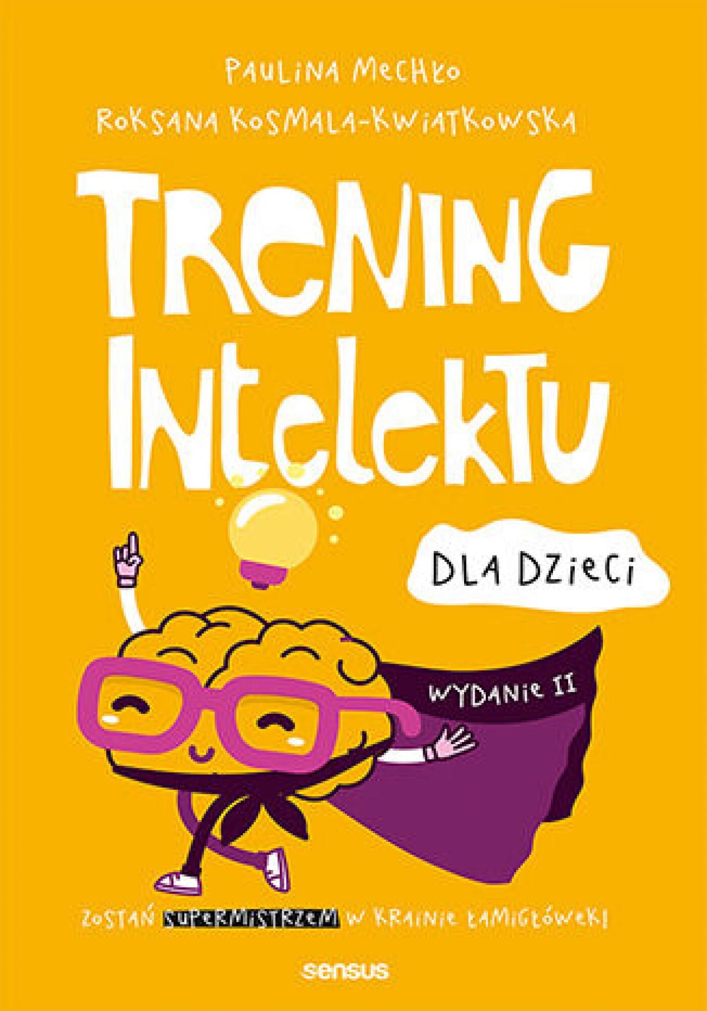 Trening intelektu dla dzieci. Wydanie II (e-book)