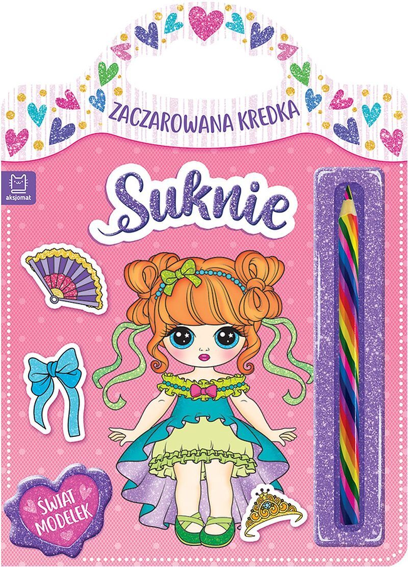 Zaczarowana kredka. Suknie. Świat modelek.