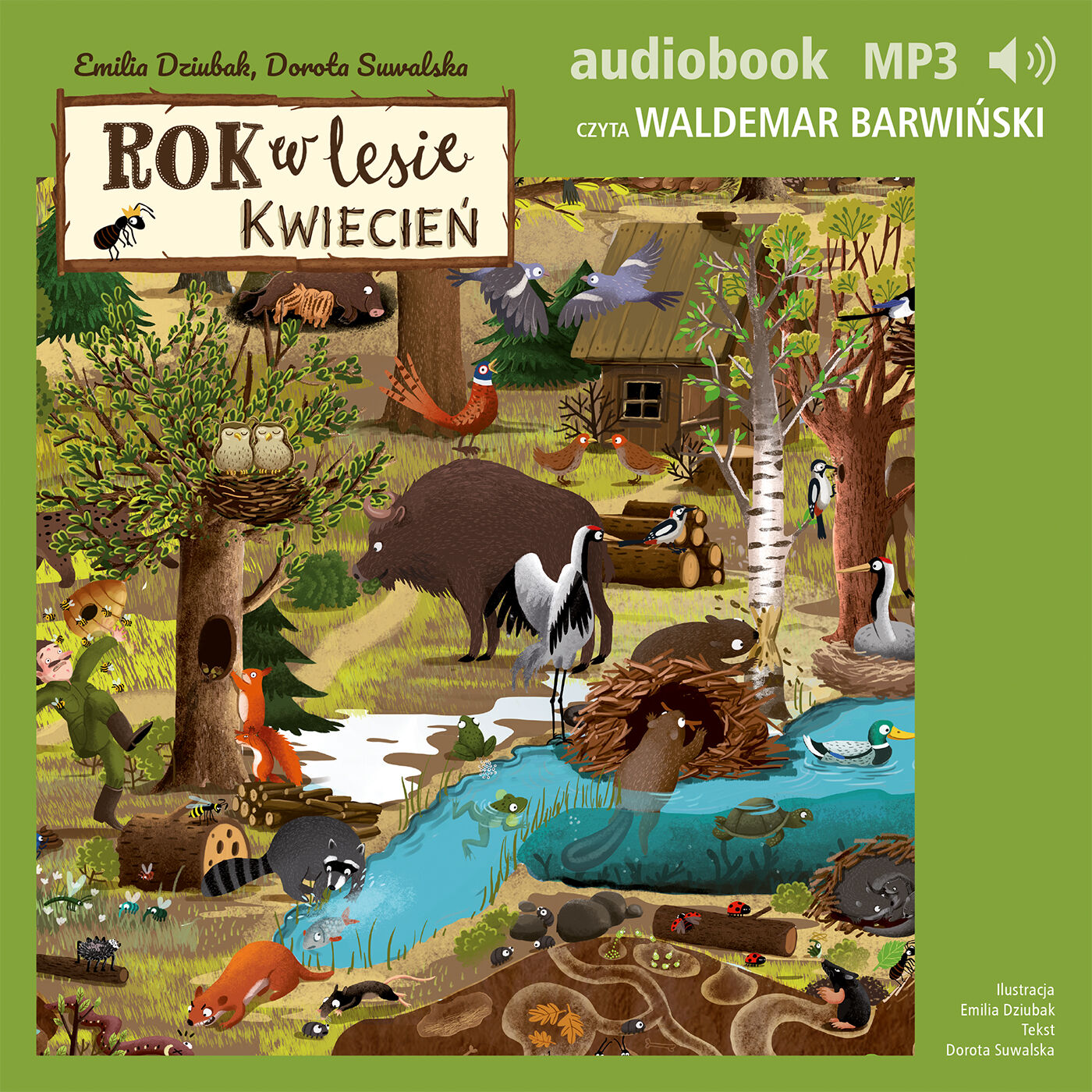 Rok w lesie. Kwiecień (audiobook MP3)