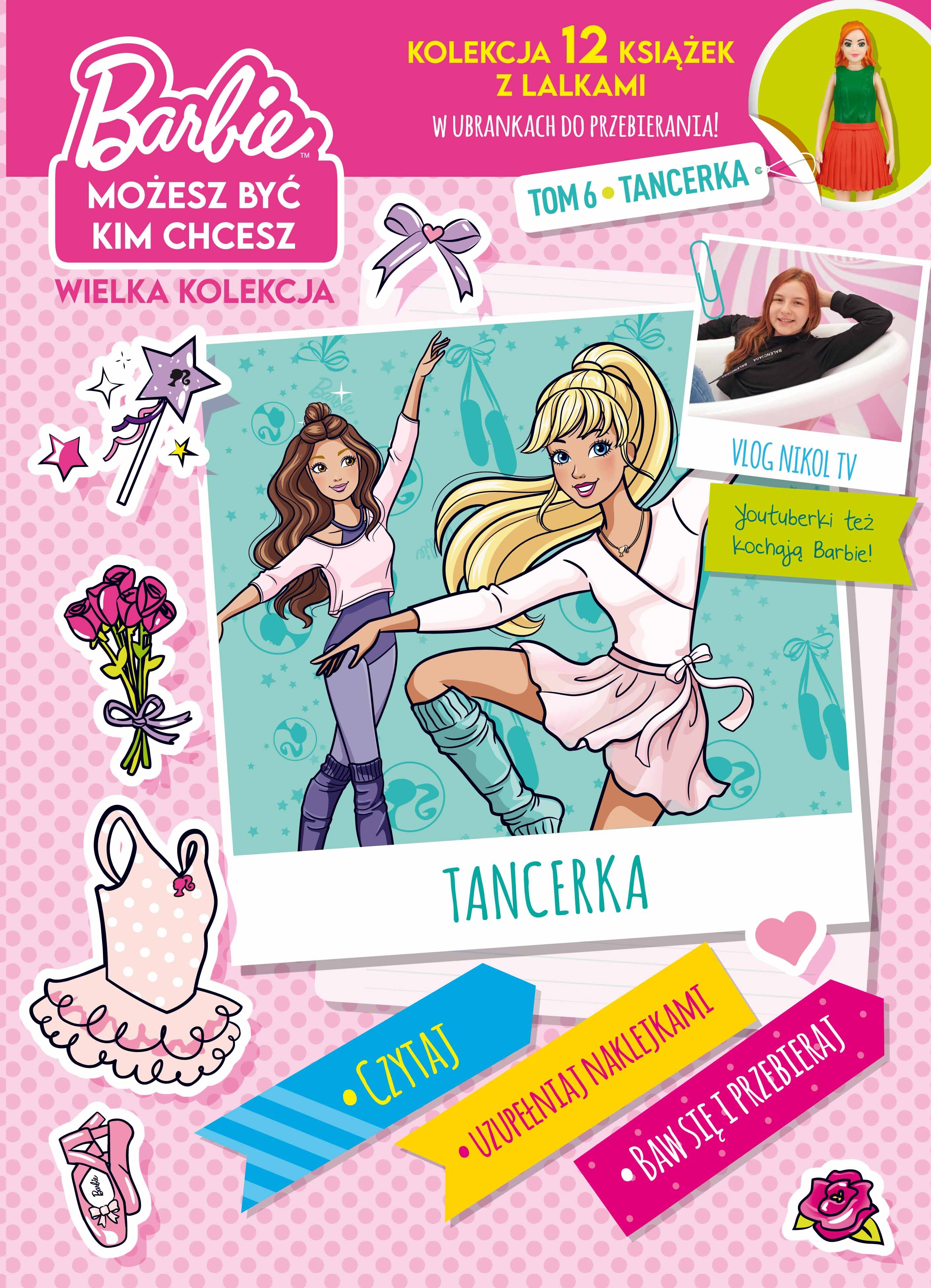 Barbie. Możesz być kim chcesz cz.6