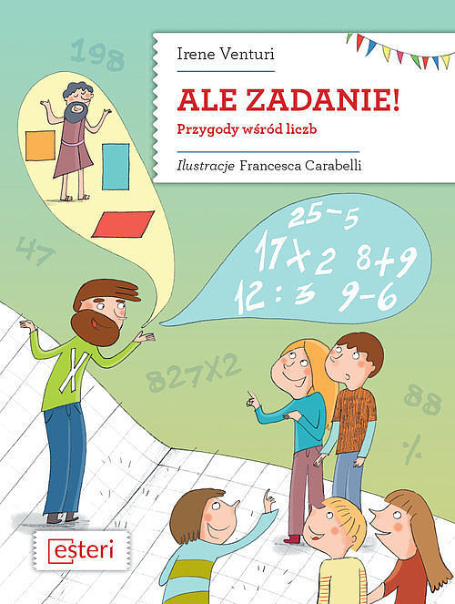Ale zadanie! Przygody wsród liczb