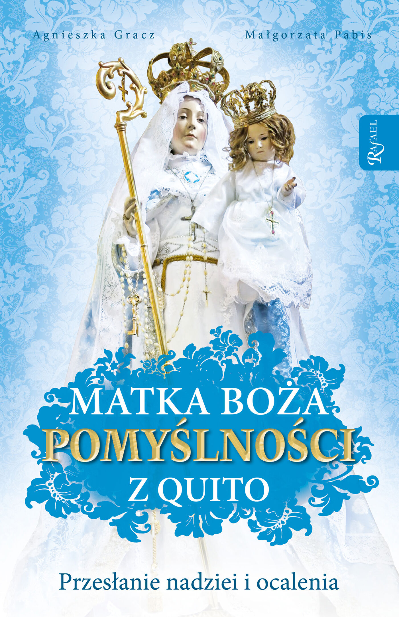 Matka Boża Pomyślności z Quito (e-book)