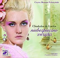 Niebezpieczne związki (audiobook CD)