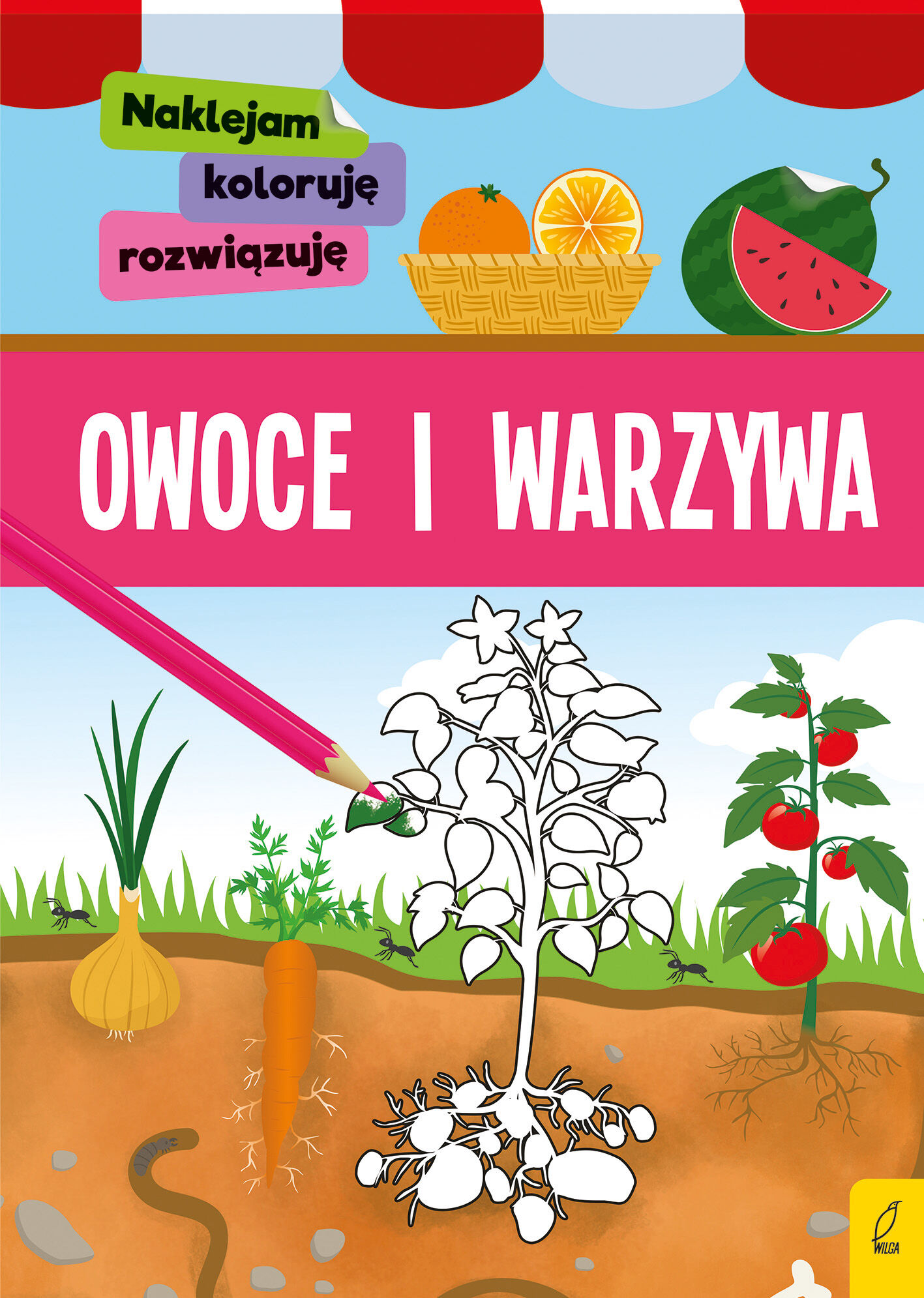 Naklejam, koloruję, rozwiązuję. Owoce i warzywa