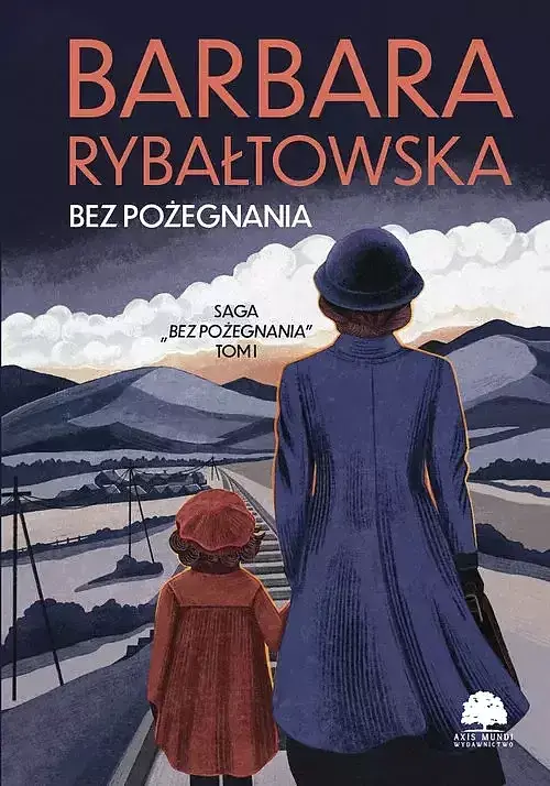 Bez pożegnania. Tom 1 Bez pożegnania