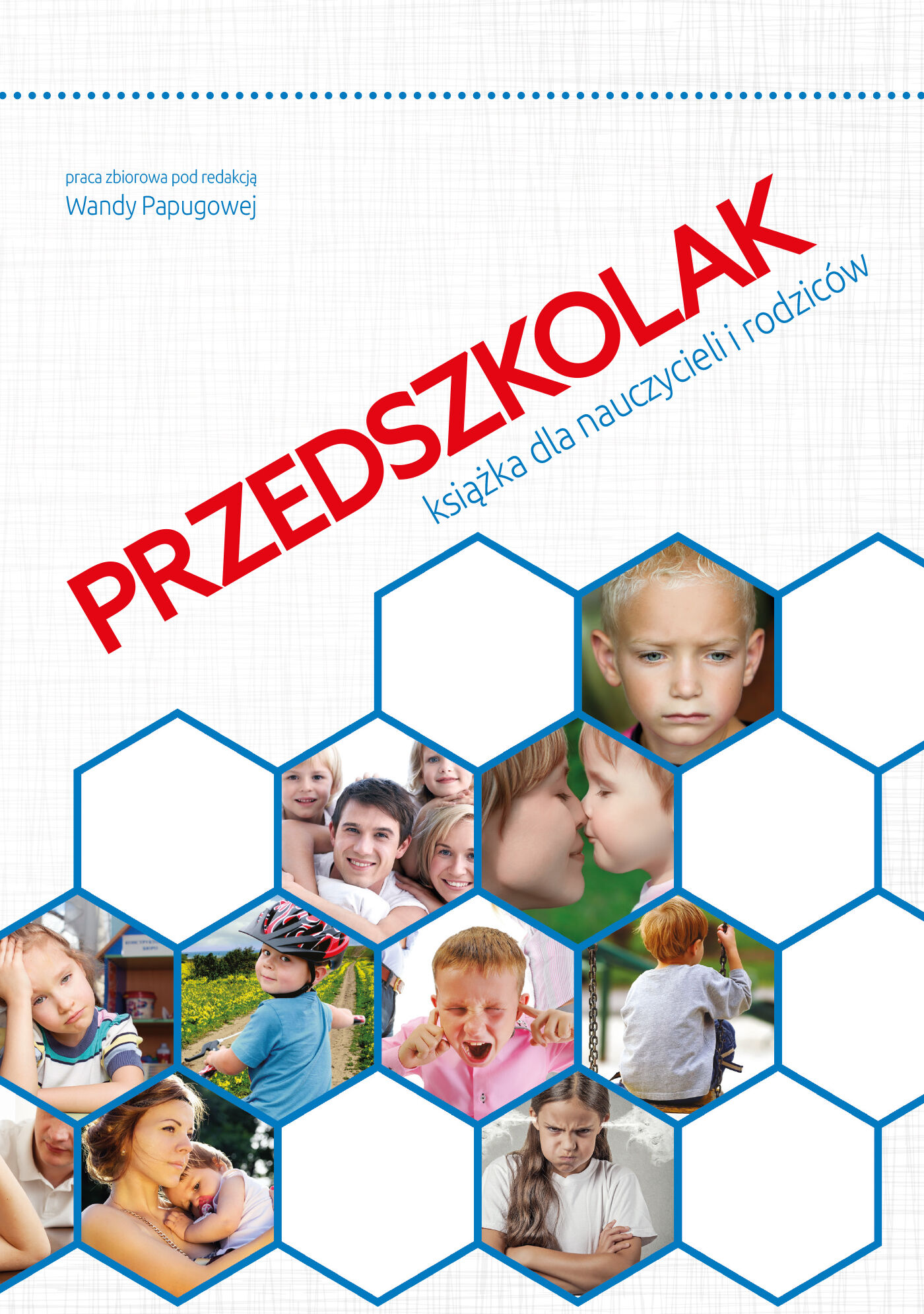 Przedszkolak. Książka dla nauczycieli i rodziców