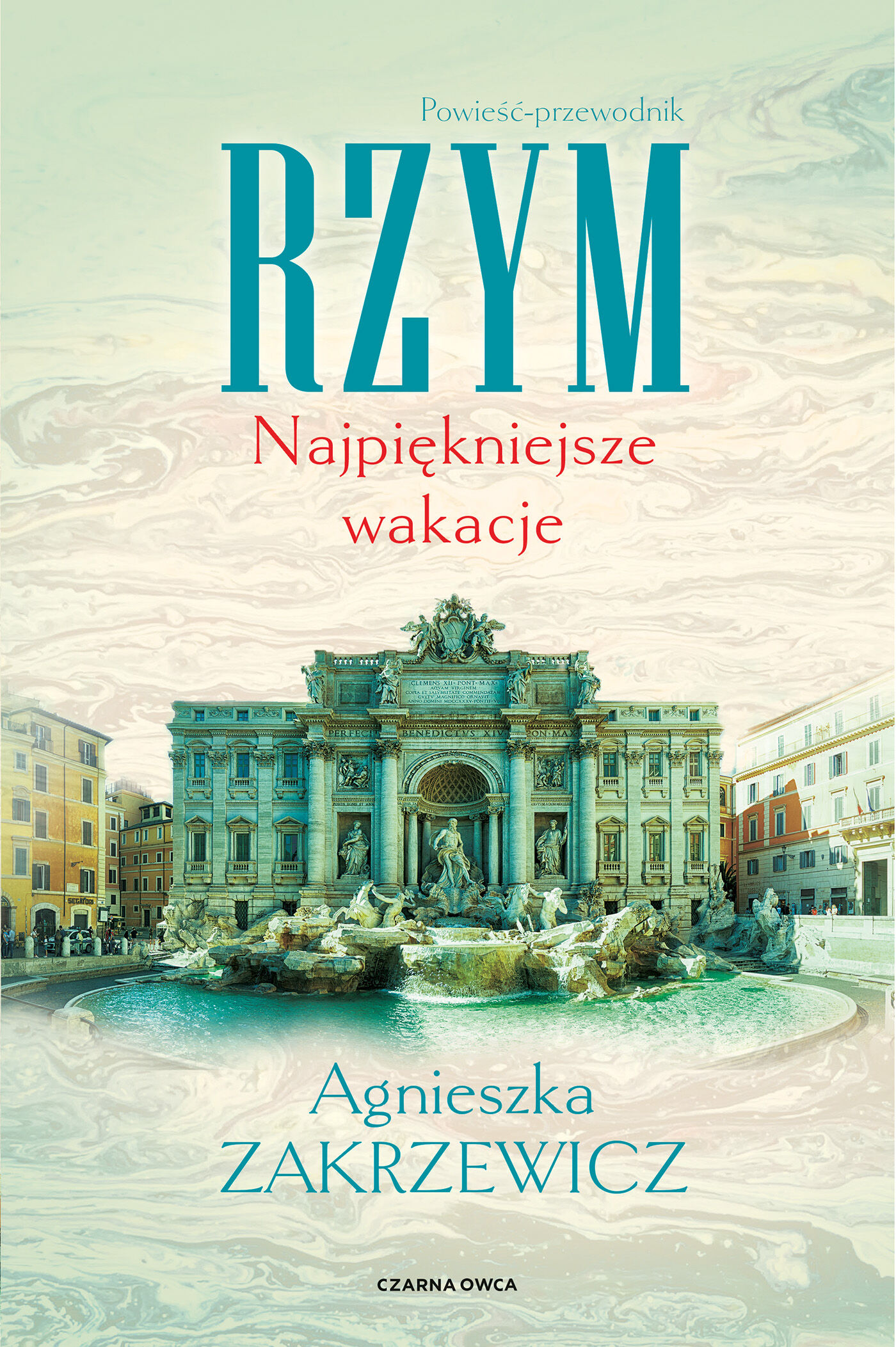 Rzym. Najpiękniejsze wakacje (e-book)