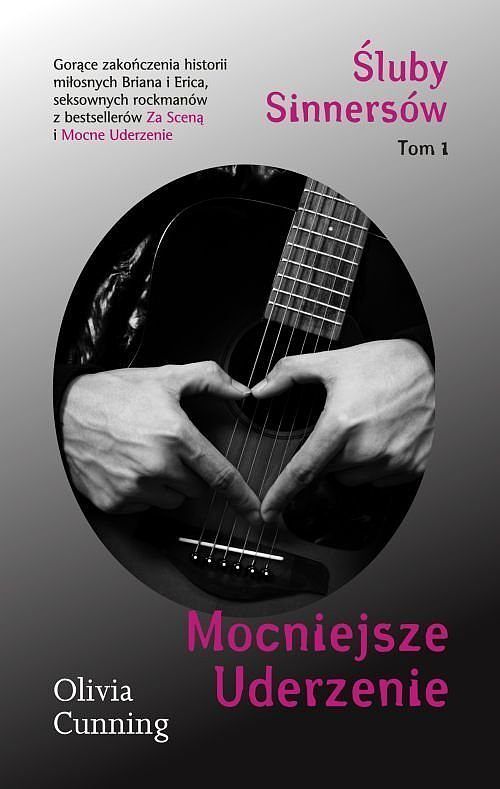 Śluby Sinnersów. Tom 1. Mocniejsze Uderzenie