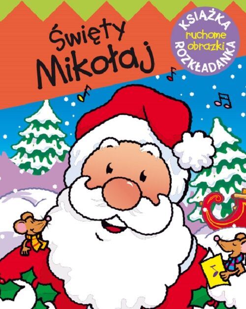 Święty Mikołaj. Ruchome obrazki