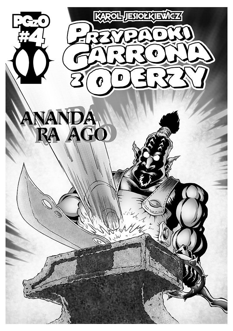 Przypadki Garrona z Oderzy - 4 - Ananda Ra Ago