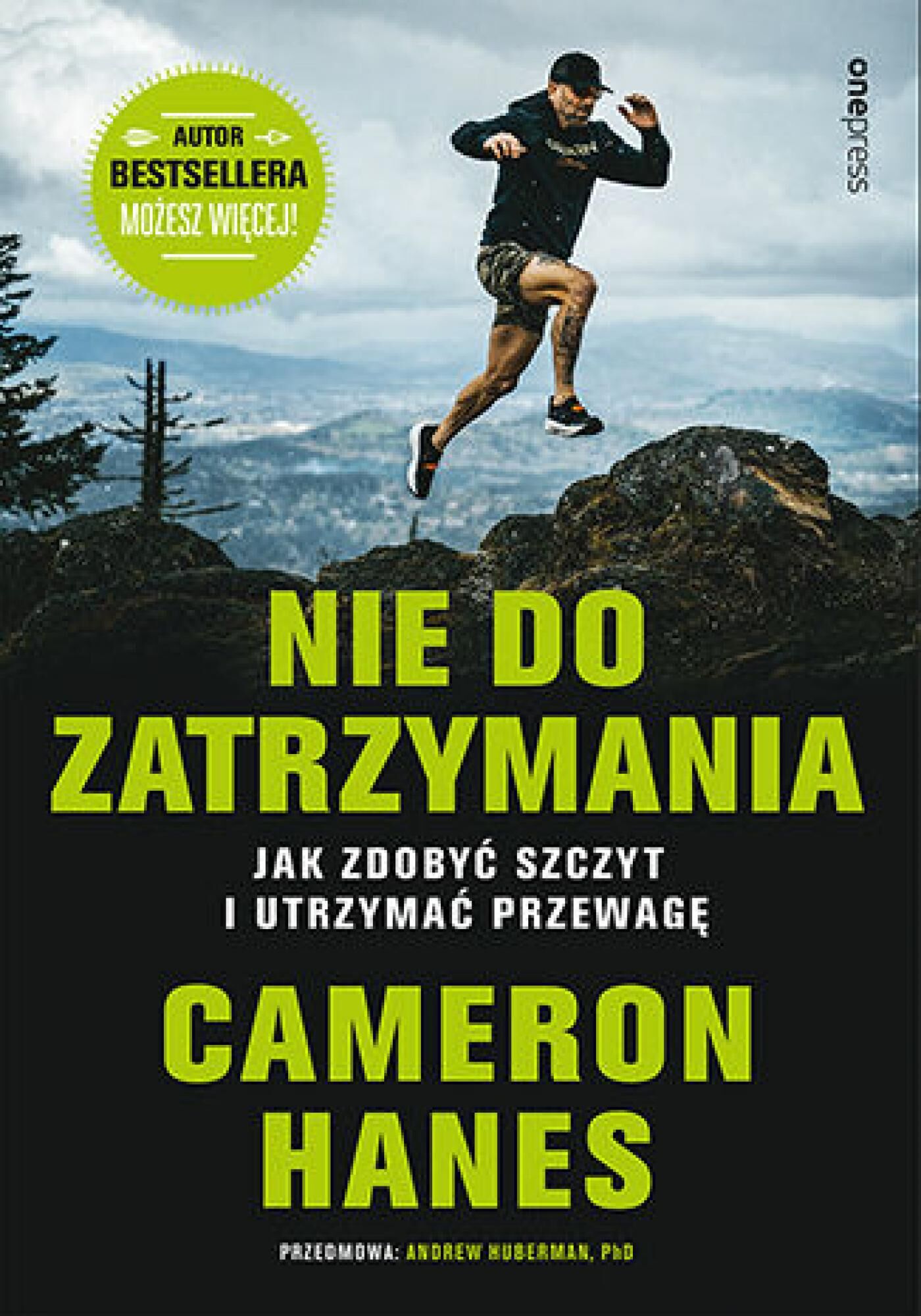 Nie do zatrzymania. Jak zdobyć szczyt i utrzymać przewagę (e-book)