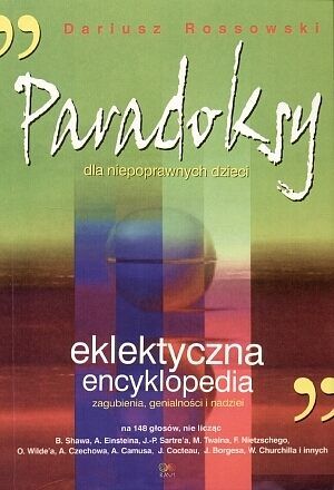 Paradosky dla niepoprawnych dzieci