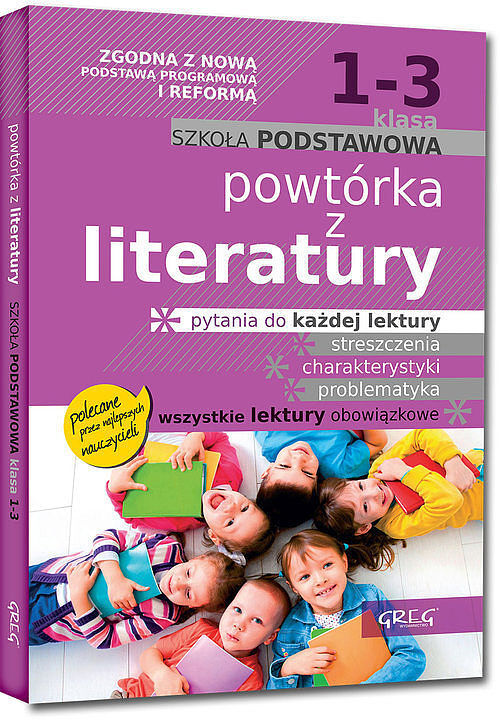 Powtórka z literatury - szkoła podstawowa - klasy 1-3