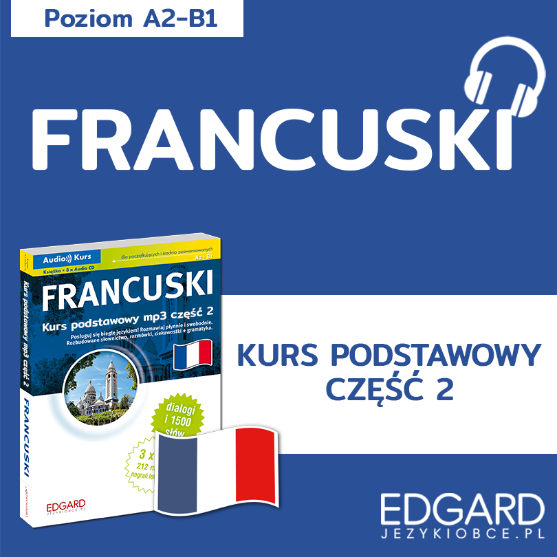 Francuski Kurs podstawowy mp3 część 2 (audiobook MP3)