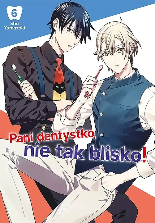 Pani dentystko, nie tak blisko! - 06