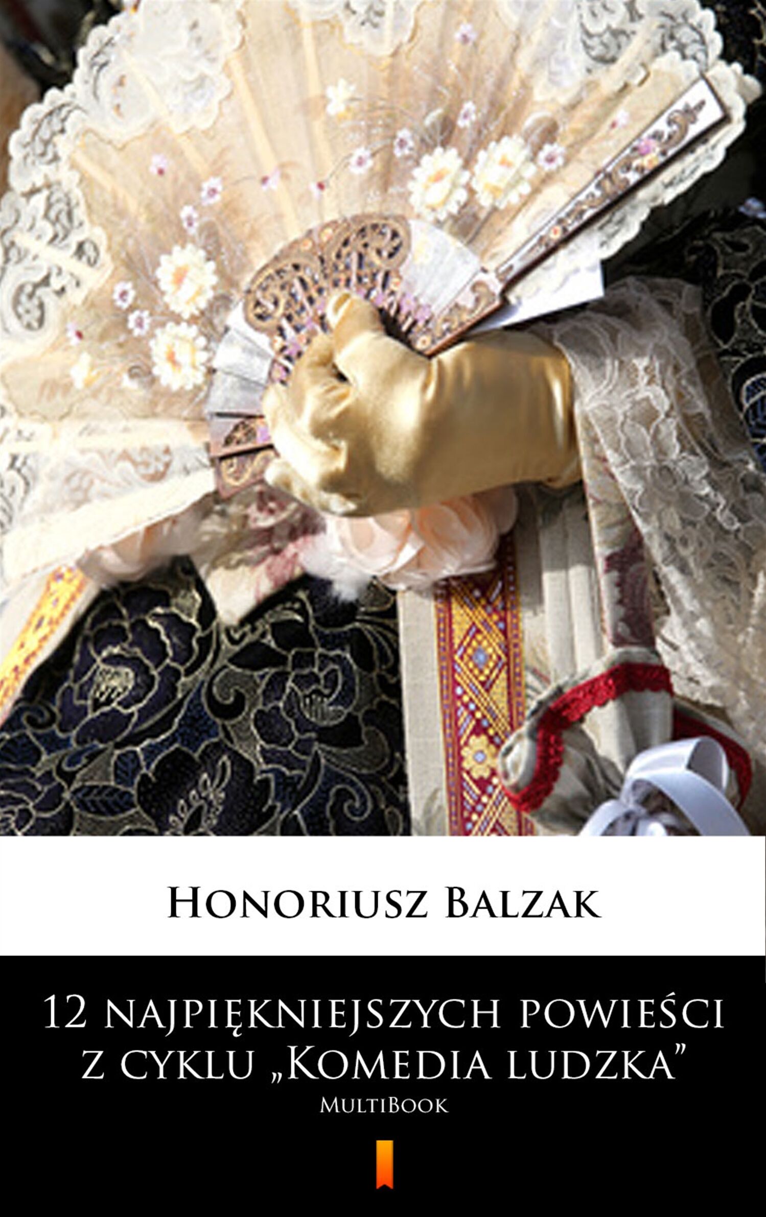 12 najpiękniejszych powieści z cyklu „Komedia ludzka” (e-book)