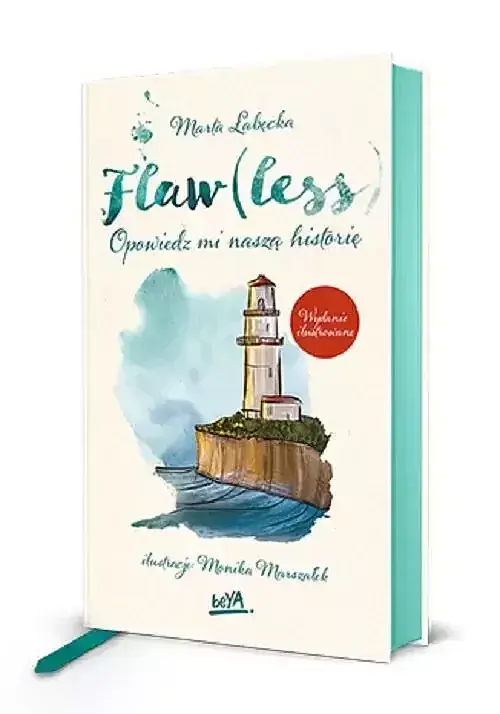 Flaw(less) Opowiedz mi naszą historię