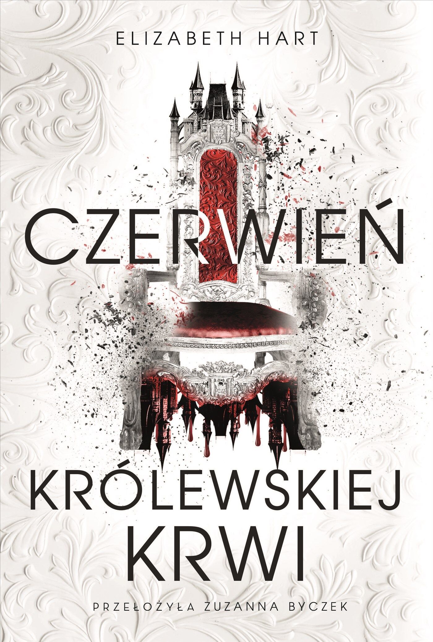 Czerwień królewskiej krwi