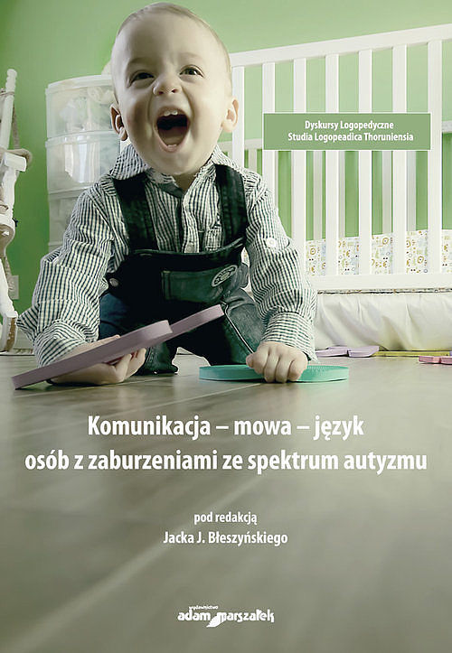 Komunikacja-mowa-język osób z zaburzeniami ze spektrum autyzmu