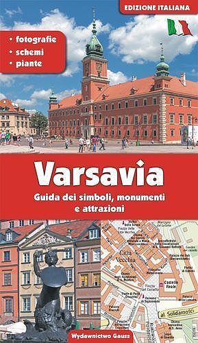 Warszawa przewodnik po symbolach zabytkach i atrakcjach wer. Włoska