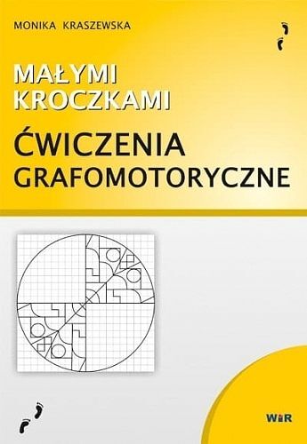 Małymi kroczkami ćwiczenia grafomotoryczne