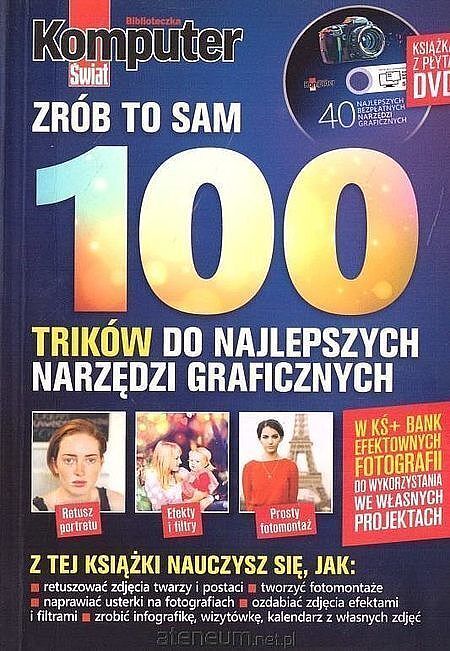 Komputer Świat 100 trików do najlepszych narzędzi