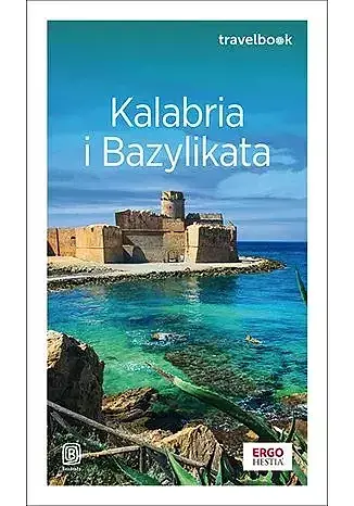 Kalabria i bazylikata. Travelbook wyd. 2