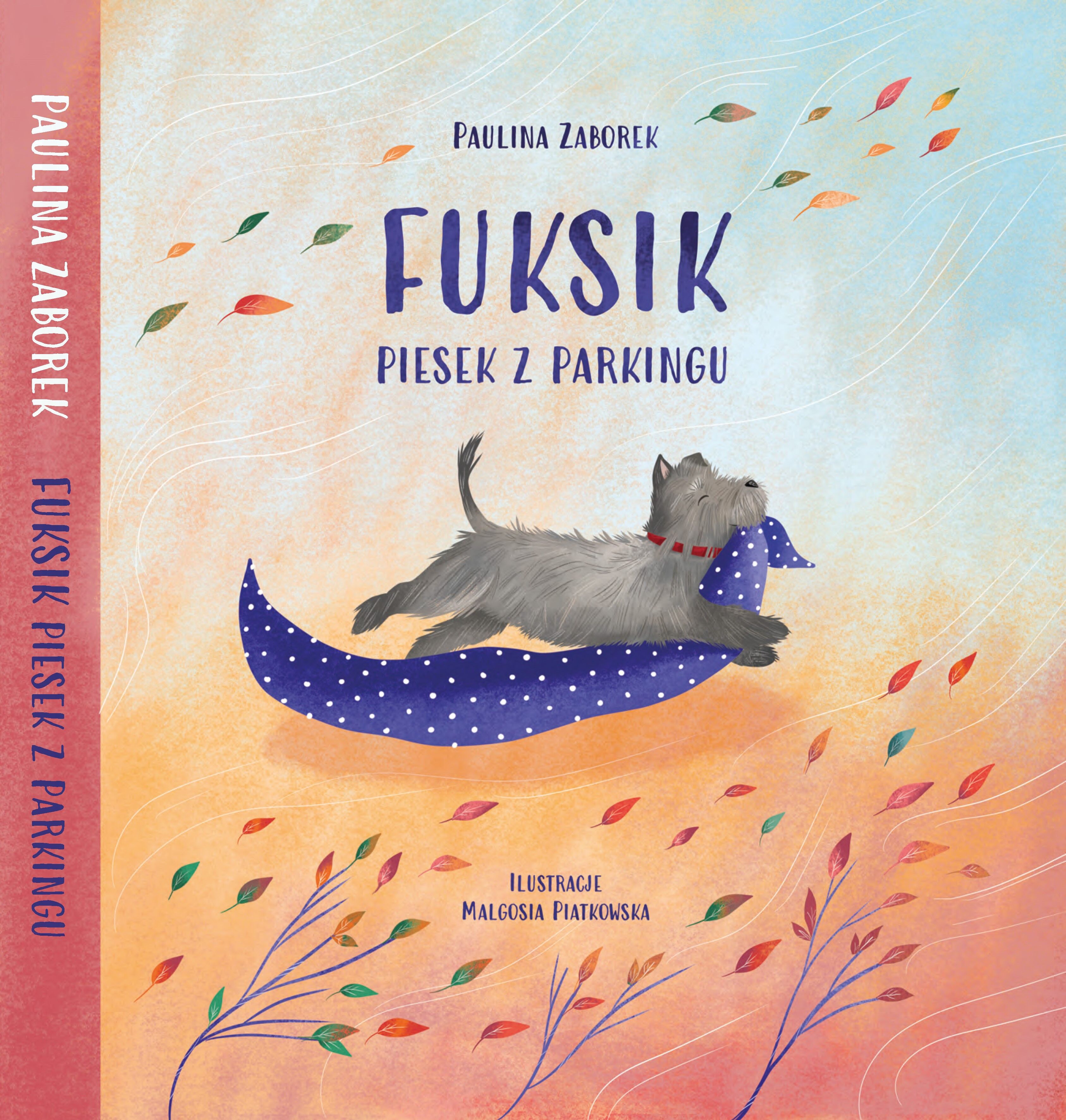 Fuksik. Piesek z parkingu