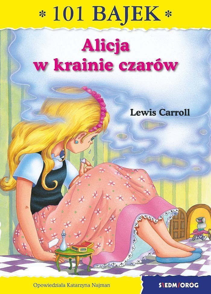 Alicja w krainie czarów 101 bajek