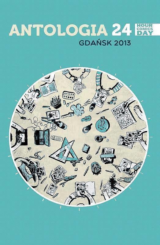 Projekt 24h - Antologia 24 Hour Comics Day - Gdańsk 2013