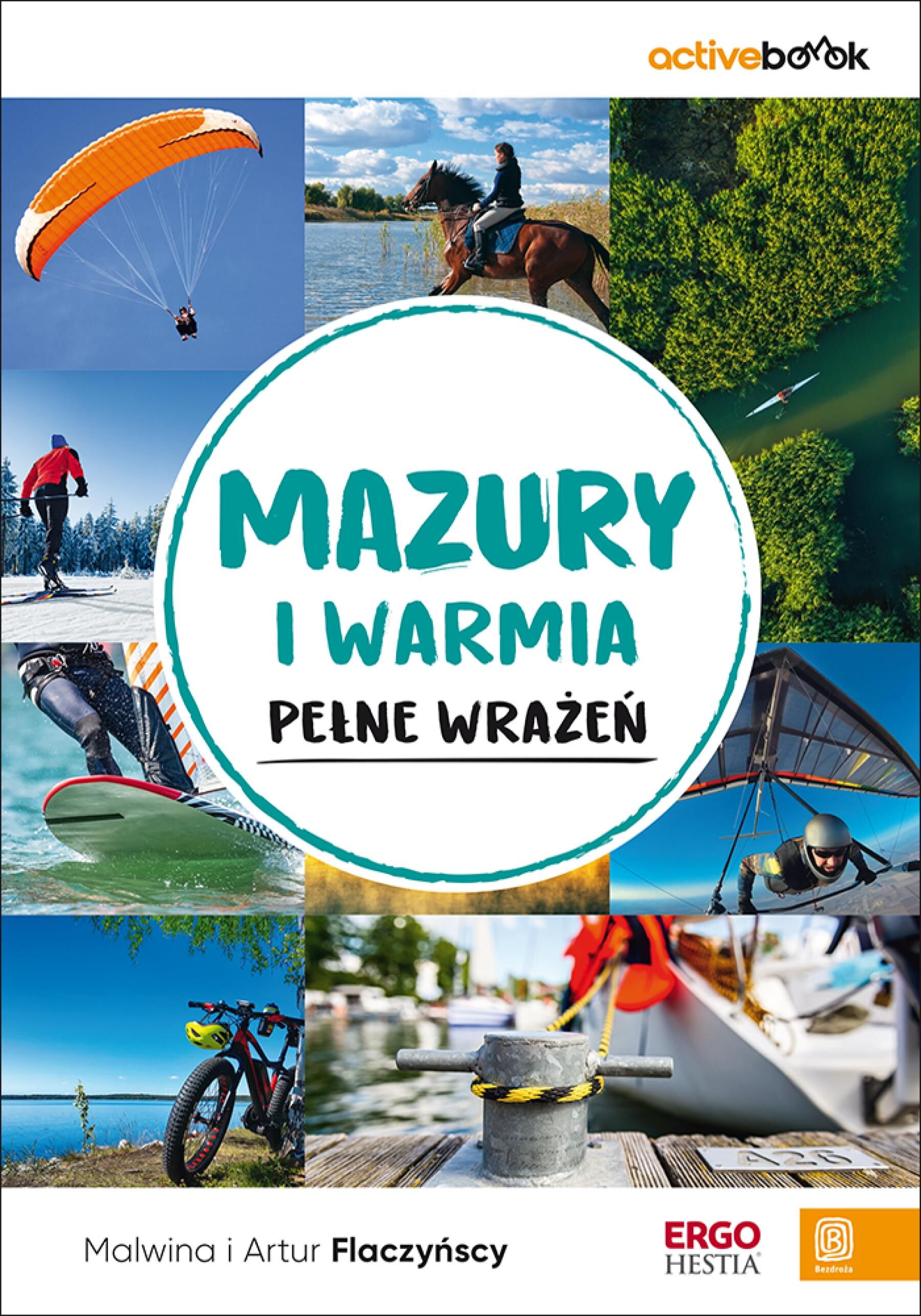 Mazury i Warmia pełne wrażeń. ActiveBook. Wydanie 1 (e-book)