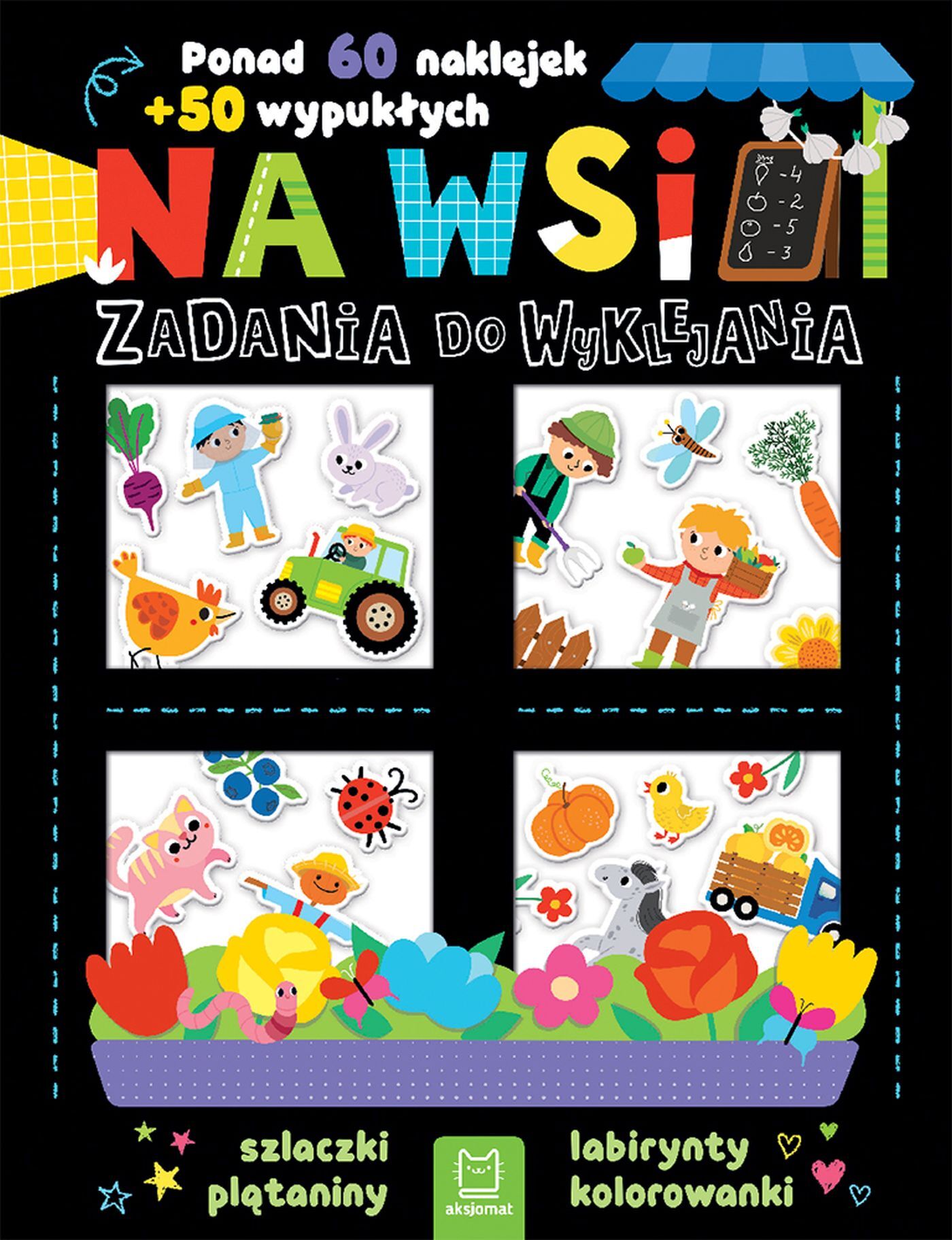 Na wsi. Zadania do wyklejania. Ponad 60 naklejek + 50 wypukłych