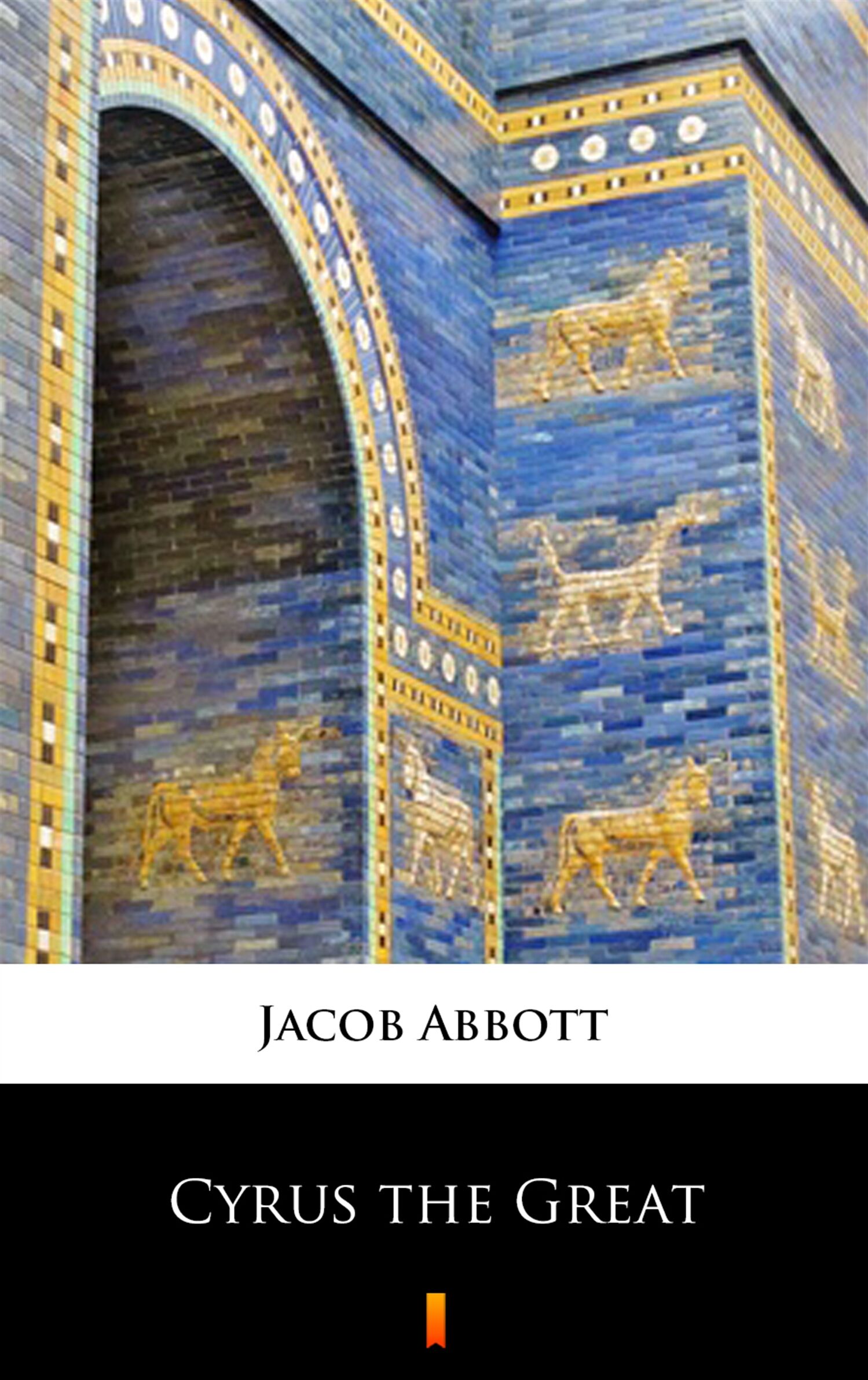 Cyrus the Great (e-book)